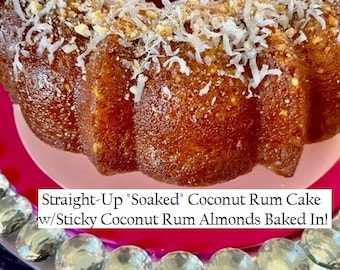 Coconut Rum Cake - 2 Types of Rum Added