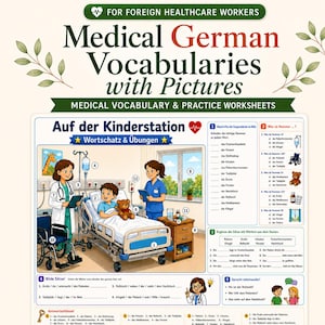 Pode incluir: Uma folha de vocabulário médico em alemão intitulada Medical German Vocabularies with Pictures. Apresenta uma ilustração de um quarto de hospital pediátrico com um paciente, médico, enfermeiro e itens médicos numerados para praticar.