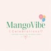 MangoVibe Celebrations