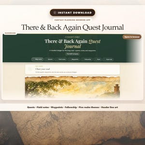 Pode incluir: Um aplicativo de navegador de planejamento de fantasia digital intitulado "There & Back Again Quest Journal". A interface apresenta um cabeçalho verde escuro com o título e uma imagem de paisagem em aquarela. O aplicativo inclui seções para missões, notas de campo e waypoints.
