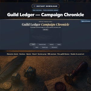 Könnte beinhalten: Digitale Benutzeroberfläche für ein Tabletop-Rollenspiel mit dem Text "Guild Ledger - Campaign Chronicle". Die Oberfläche enthält Registerkarten für Charakterbögen, Sitzungen und Quests. Eine Kerze, Würfel und ein Kompass sind sichtbar.