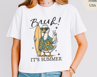 Bruh It's Summer Shirt, Funny Goose Surfing Tee, Summer Vacation Shirt, Beach Graphic T Shirt For Women Comfort Colors®