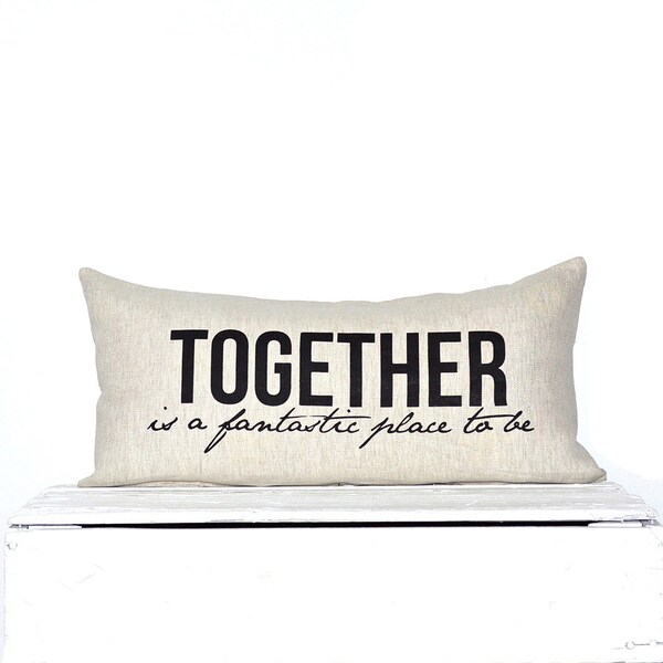 Custom Listing for Ami -Fantastic Together Quote Pillow Cover- 16"x26"  -  Oatmeal / Dk. Grey