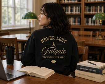 Tailgate Sweatshirt | Never Lost a Tailgate Crewneck | College Football Game Day Shirt | Tailgate Social Club Sweatshirt