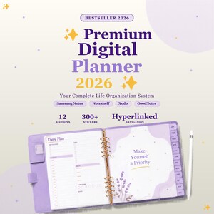 May include: A 2026 digital planner in a light purple cover with gold rings, featuring a daily plan page and a page with the text Make Yourself a Priority. The planner includes 12 sections, 300+ stickers, hyperlinked navigation, and is compatible with Samsung Notes, Noteshelf, Xodo, and GoodNotes.