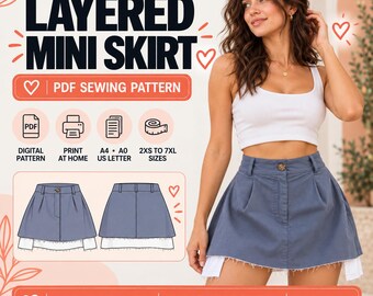 May include: A digital PDF sewing pattern for a layered mini skirt. The graphic features the text LAYERED MINI SKIRT, PDF SEWING PATTERN, and size range 2XS TO 7XL. It includes icons for digital patterns, home printing, and paper sizes.