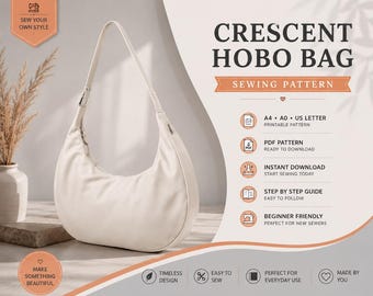Könnte beinhalten: Ein Schnittmuster für eine halbmondförmige Hobo-Tasche, dargestellt durch eine glatte, cremeweiße Tasche mit einem Schulterriemen. Der Text lautet Crescent Hobo Bag Sewing Pattern, A4, A0, US Letter, PDF Pattern, Instant Download, Step by Step Guide, Beginner Friendly.