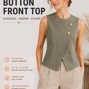 Pode incluir: Um top sem mangas verde-oliva com fecho frontal assimétrico de dois botões dourados. O texto diz PDF SEWING PATTERN, ASYMMETRIC BUTTON FRONT TOP, SLEEVELESS, MODERN, ELEGANT, XS TO 2XL SIZE RANGE, além de informações adicionais.