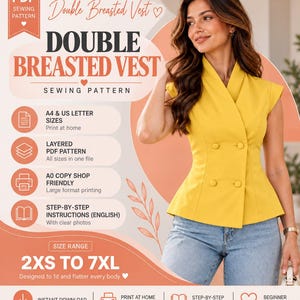 May include: A digital sewing pattern for a yellow double-breasted vest with a shawl collar and four buttons. The graphic includes text: Double Breasted Vest, PDF Sewing Pattern, A4 & US Letter sizes, Layered PDF, A0 Copy Shop, and 2XS to 7XL.