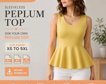 Könnte beinhalten: Ein digitales PDF-Schnittmuster für ein ärmelloses Schößchen-Top. Der Text lautet PDF SEWING PATTERN, SLEEVELESS PEPLUM TOP, SEW YOUR OWN PEPLUM TOP, SIZE RANGE XS TO 5XL, INSTANT DOWNLOAD, LAYERED PDF PATTERN, STEP BY STEP INSTRUCTIONS, BEGINNER FRIENDLY, PROFESSIONAL FINISH.