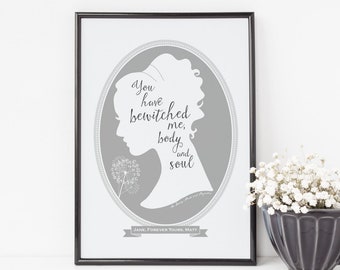 Jane Austen Pride and Prejudice Love Quote Print - valentines gift for her - personalised print - Mr Darcy - Elizabeth Bennett - jane eyre