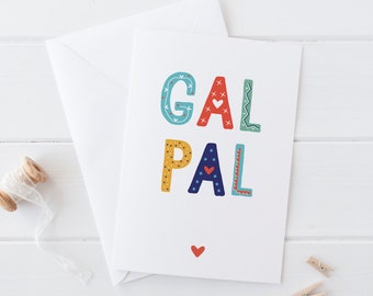 Gal Pal Friendship Card - best friend card - card for girl friend - girl gang card - galentine - friend valentine - parks and recreation