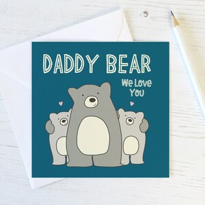 Papa ours, nous t'aimons - carte d'anniversaire pour papa - carte de fête des pères - anniversaire de papa - jolie carte - carte pour papa - carte d'ours - ours mignons