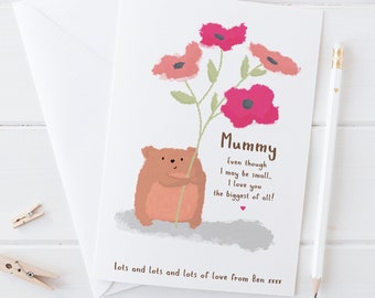 Super Cute personalised card for Mummy 'Even though I may be small'