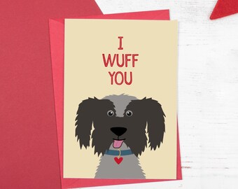 I Wuff You - Cute Dog Anniversary / Valentines Card