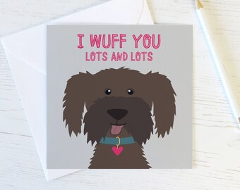 I Wuff You Lots and Lots - Cute Dog Anniversary / Valentines Card