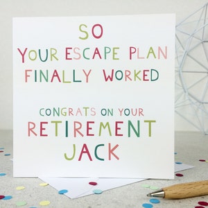 Carte de retraite amusante « Escape Plan »