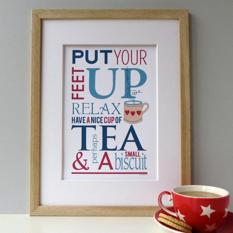 Tea and Biscuit Quote Gift Print 'Put your feet up' Etsy