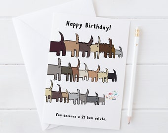 Funny Rude Dog Birthday Card '21 Bum Salute' - cheeky card for dog lovers