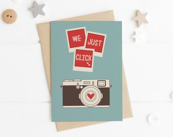 Funny 'We Just Click' camera photography love / anniversary / friendship / valentines day card