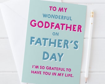 To My Wonderful Godfather - Father's Day Card from godchild