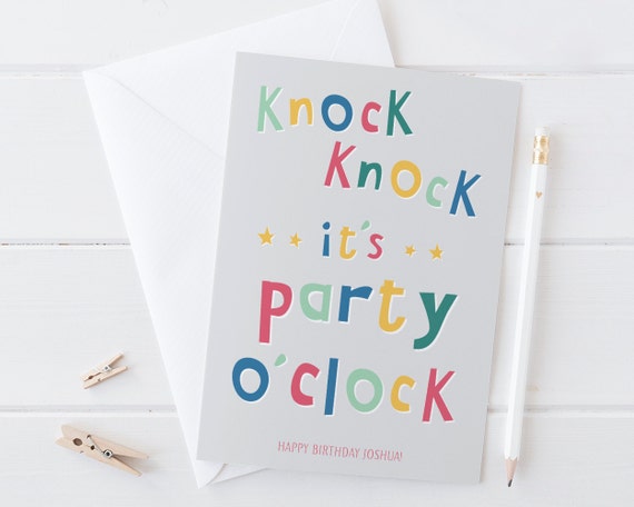 Funny Birthday Card Knock Knock It S Party O Clock Etsy