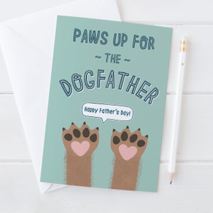 Tarjeta del Día del Padre Dogfather para un papá perro - amante de los perros - tarjeta de papá compañero peludo con temática de perro - juego de palabras de padrino