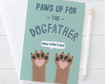 Dogfather Father's Day Card for a Dog Dad - dog lover - dog themed furry sidekick daddy card - godfather pun
