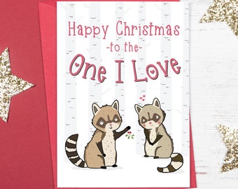 Cute Raccoon Pair Christmas Card - To the One I Love - card for husband wife boyfriend girlfriend partner