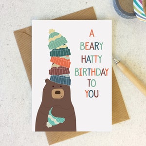 Funny Bear Birthday card - cute animal birthday - bear pun card - birthday pun - bear lover card - friend birthday - funny card - beanie hat