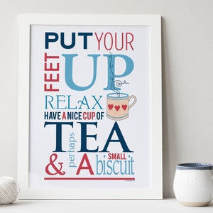 Tea and Biscuit Quote Gift Print 'Put your feet up' personalised the perfect present for best friends or for mum image 3