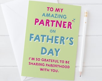 To my Partner on Father's Day - new dad fathers day card
