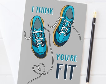 I Think You're Fit - Running themed love card for anniversary, valentines, etc