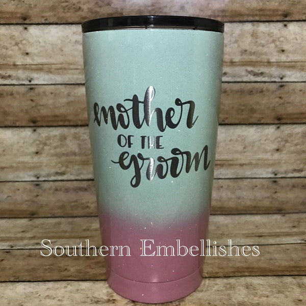 Mother of the Groom Custom Powder Coated Stainless Steel Tumbler