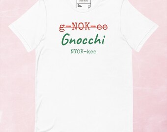 Camiseta engraçada com a pronúncia italiana de nhoque | Presente para quem fala italiano | Camiseta unissex