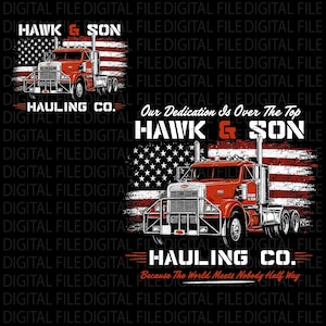 Firma transportowa Hawk and Son, PNG, projekt kierowcy ciężarówki, grafika vintage trucking, sublimacja Trucker Pride, pobieranie cyfrowe