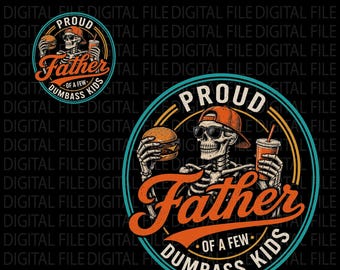 Fier père de quelques enfants stupides papa squelette fête des pères PNG, sublimation drôle de papa, cadeau de fête des pères