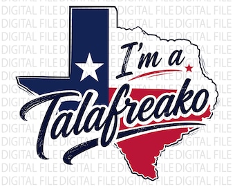 I'm A Talafreako PNG, James Talarico 2026 Shirt Design, Texas Senate Campaign PNG, Funny Political Sublimation Download