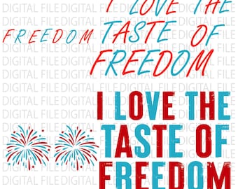 Jag älskar smaken av frihet Svg Png, matchande 4 juli-parskjortadesign, roligt sarkastiskt par, patriotisk frihetssublimering Png