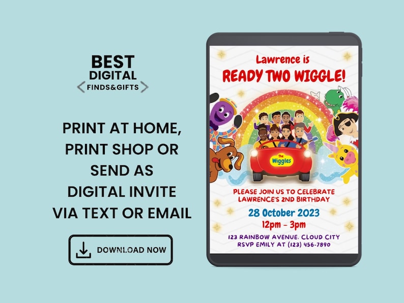 May include: A digital birthday invitation for Lawrence's 2nd birthday featuring The Wiggles characters in a red car under a rainbow. Text includes: Lawrence is READY TWO WIGGLE!, PLEASE JOIN US TO CELEBRATE LAWRENCE'S 2ND BIRTHDAY, 28 October 2023, 12pm-3pm, 123 Rainbow Avenue, Cloud City, RSVP Emily at (123) 456-7890.