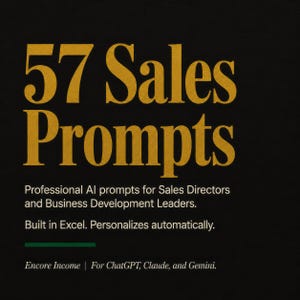 Könnte beinhalten: Grafik mit dem Text "57 Sales Prompts" in goldfarbenen Buchstaben auf schwarzem Hintergrund. Der Text darunter lautet "Professional AI prompts for Sales Directors and Business Development Leaders." Zusätzlicher Text lautet "Built in Excel. Personalizes automatically."