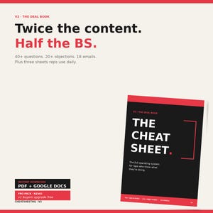 Könnte beinhalten: Werbegrafik mit dem Text "Twice the content. Half the BS." und "The Cheat Sheet" auf einer schwarz-roten Broschüre. Der Text enthält auch "40+ questions. 20+ objections. 18 emails."