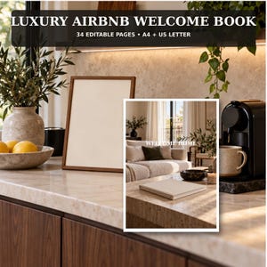 May include: A digital template for a luxury Airbnb welcome book featuring 34 editable pages in A4 and US letter sizes. The cover displays the text WELCOME HOME and shows a photograph of a living room with a sofa, coffee table, and coffee maker.