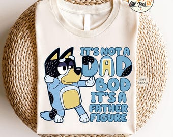 Camiseta Bandit Blue Dog Dabbing, Camiseta del Día del Padre, Camiseta "No es un cuerpo de papá, es una figura paterna", Camiseta gráfica divertida para papá, Camiseta para padre