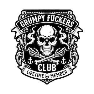 „Grumpy Fuckers Club“ SVG-Datei mit lustigem Totenkopf-Biker-Motiv, Lasergravur-Lederaufnäher-Logo für Mützen, sarkastische Motorradgrafik für Erwachsene