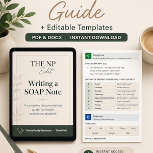 May include: A digital guide for health profession students, titled "SOAP Note Guide," with editable templates. The image includes a tablet displaying "Writing a SOAP Note," alongside a coffee cup, pen, and study materials. The guide offers instant access.