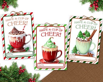 Printable Hot Chocolate Gift Tag - Hot Cocoa Gift - Coffee Gift Tag - Teacher Christmas Gift - Neighbor Christmas - Cup of Cheer - PRINTABLE