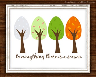 Printable Wall Art - Printable Home Decor - Décor Print - Seasons Printable - To Everything there is as Season - Bible Quote Art Print -