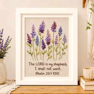Psalm 23:1 Embroidery PDF Pattern, Lavender Bible Verse Hand Embroidery, Christian Floral Digital Download