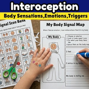 May include: An educational activity set titled Interoception Body Sensations, Emotions, Triggers featuring a Signal Icon Bank with various emotion illustrations and a My Body Signal Map worksheet with prompts for identifying and labeling physical sensations.